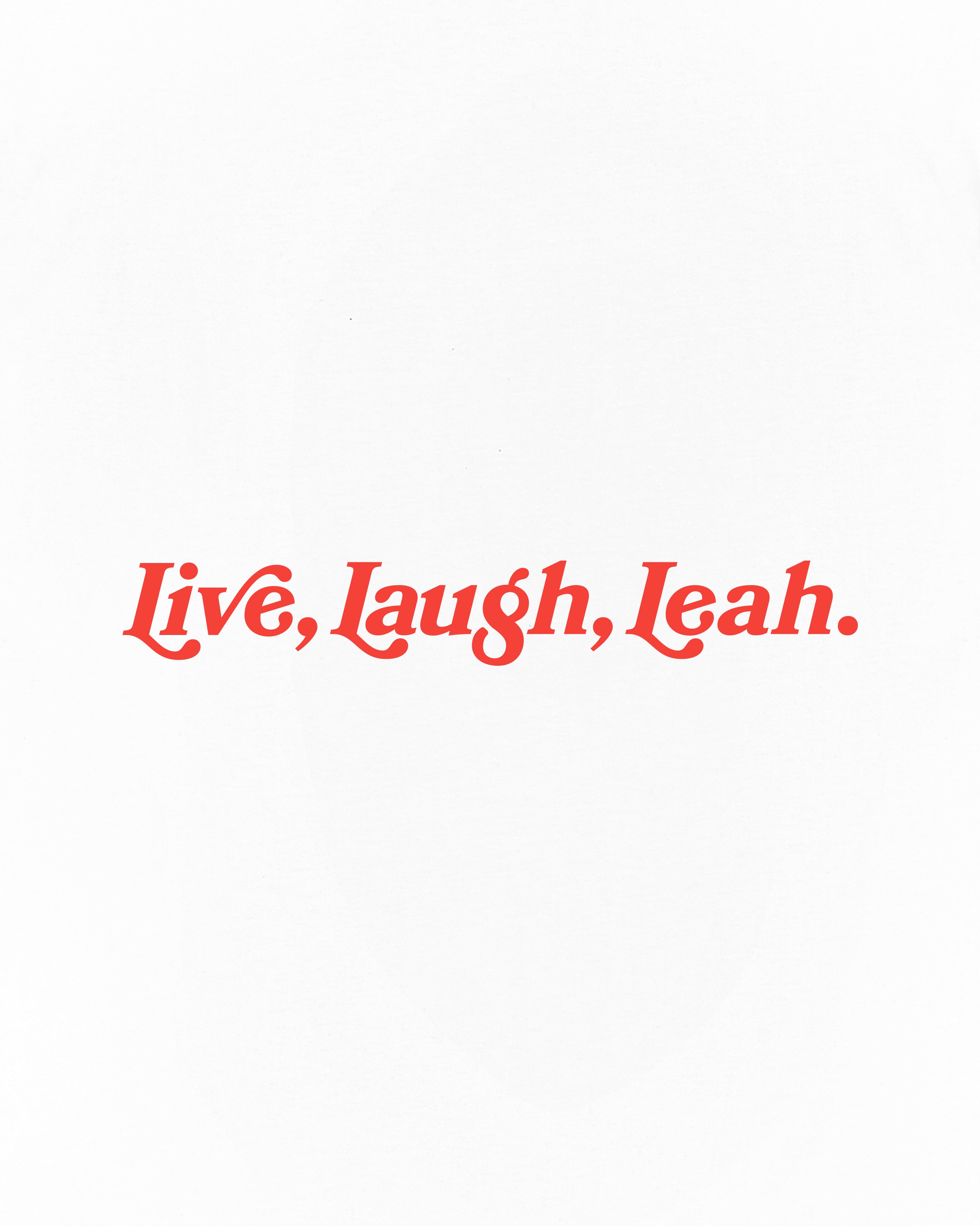 AOF Live Laugh Leah Tee | White Graphic T-shirt | Art of Football